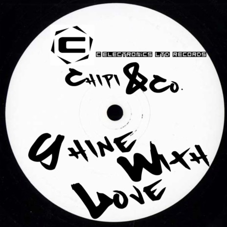 Shine With Love (Original Mix) | Boomplay Music