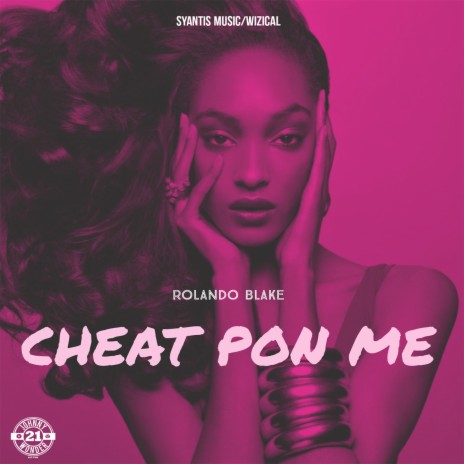 Cheat Pon Me | Boomplay Music