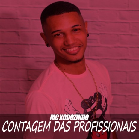 Contagem das Profissionais | Boomplay Music