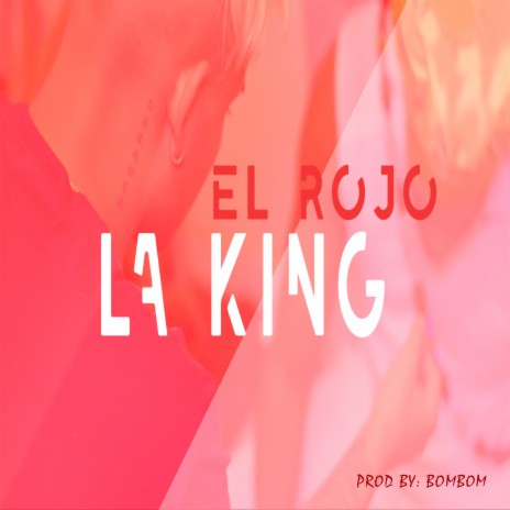 La King | Boomplay Music