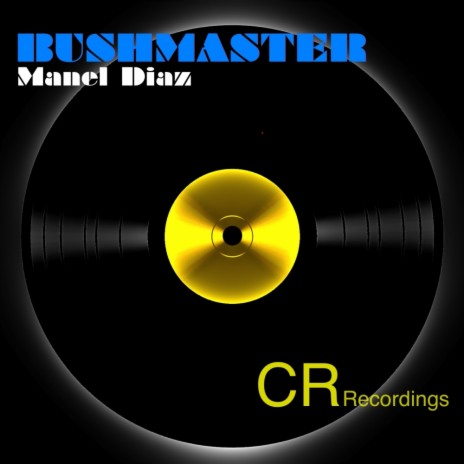 Bushmaster (Original Mix)