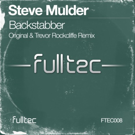 Backstabber (Trevor Rockliffe Remix) | Boomplay Music