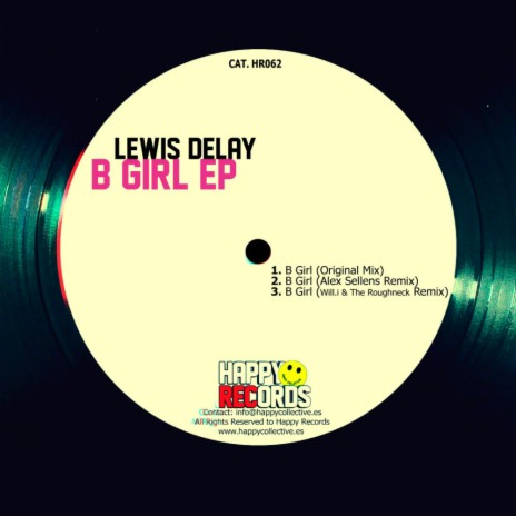 B Girl (Deejay Will.i & The Roughneck Remix) | Boomplay Music