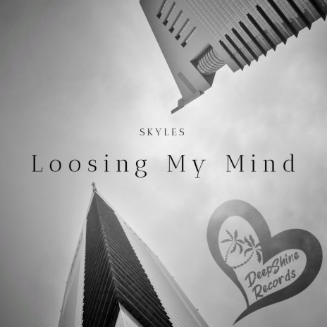 Loosing My Mind | Boomplay Music