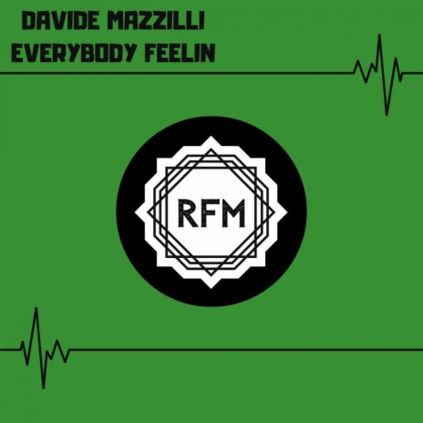 Everybody Feelin (Original Mix)