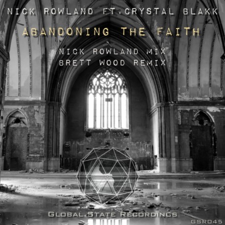 Abandoning The Faith (Nick Rowland Mix) ft. Crystal Blakk