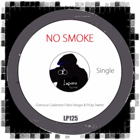 No Smoke (Original Mix) ft. Fabio Vargas & Picky Sweet | Boomplay Music