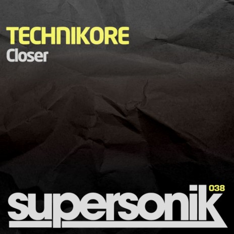 Closer (Original Mix)