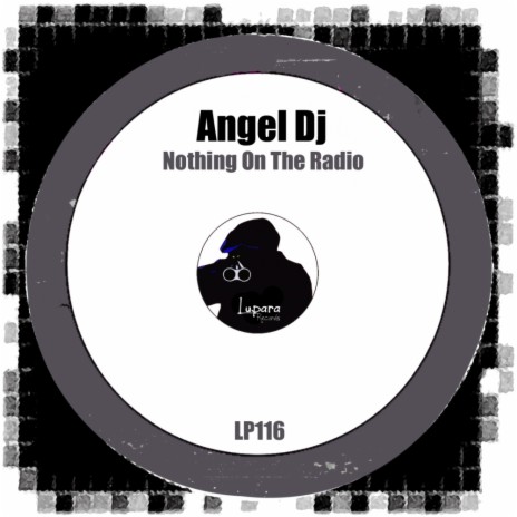 Nothing On The Radio (Original Mix) | Boomplay Music