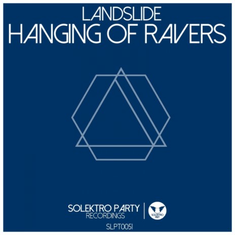 Hanging of Ravers (Original Mix)