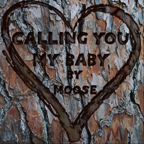 Calling You My Baby | Boomplay Music