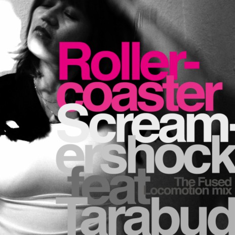 Rollercoaster (Fused Locomotion Longer Ride Mix) ft. Tarabud