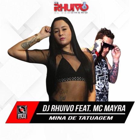 Mina de Tatuagem ft. Mc Mayra | Boomplay Music