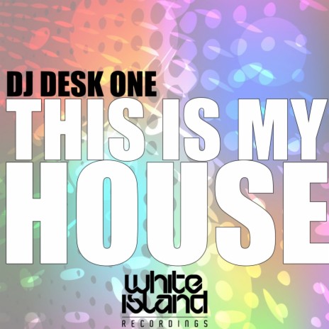 House Music (Original Mix) ft. DJ Desk One | Boomplay Music