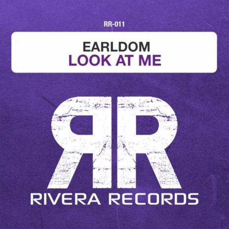 Look At Me (Original Mix)