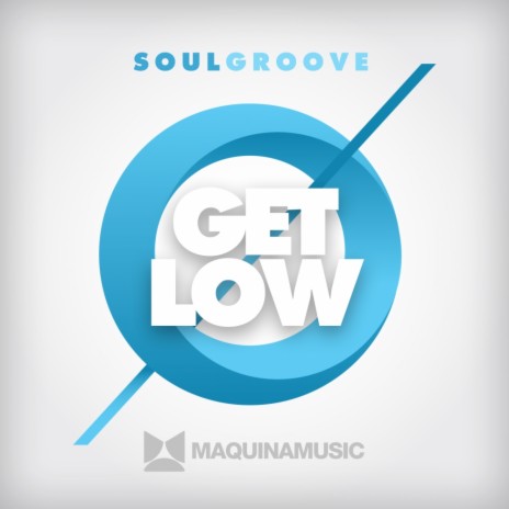 Get Low (Original Mix)
