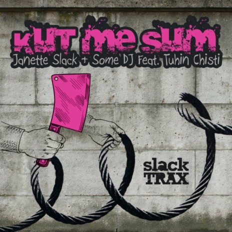 Kut Me Sum (Funkanomics Remix) ft. Some DJ & Tuhin Chisti