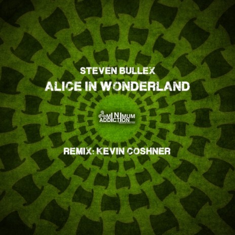 Alice In Wonderland (Kevin Coshner Remix)