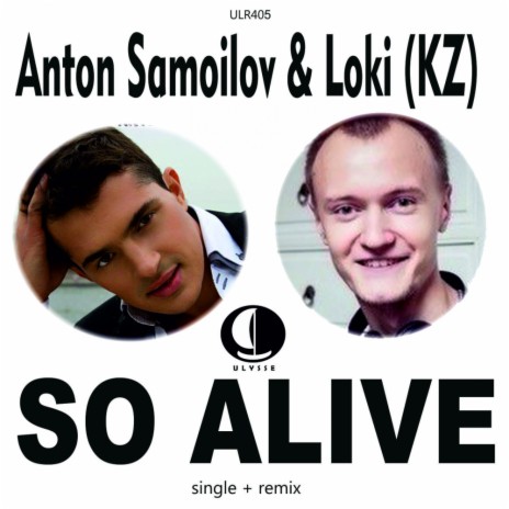 So Alive (Radio Edit) ft. Loki (KZ)