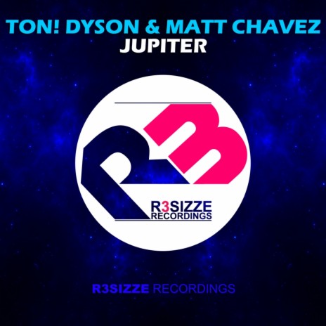 Jupiter (Original Mix) ft. Matt Chavez | Boomplay Music