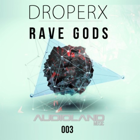 Rave Gods (Original Mix) | Boomplay Music