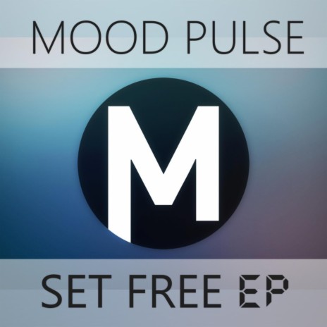 Set Free (Original Mix)