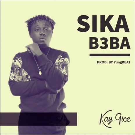 Sika B3ba | Boomplay Music