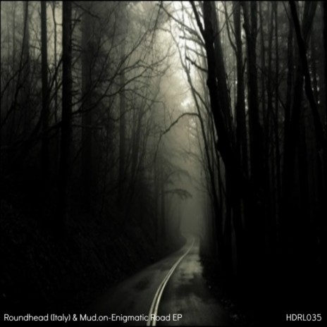 Road (Roundhead (Italy) Remix)