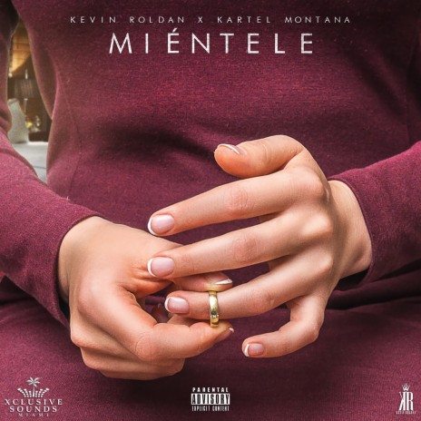 Miéntele (with Kevin Roldan) | Boomplay Music