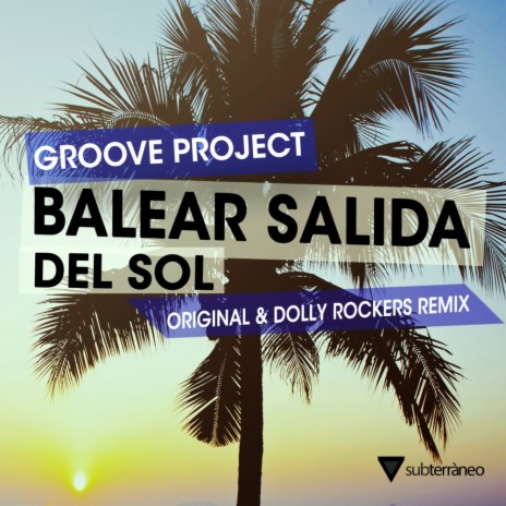 Balear Salida Del Sol (Original Mix) | Boomplay Music