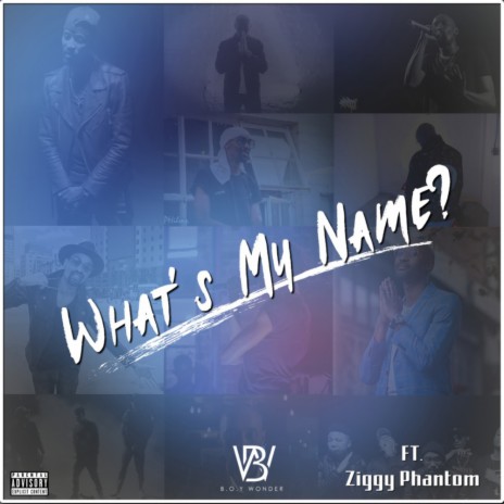 Whats My Name (Original Mix) ft. Ziggy Phantom | Boomplay Music