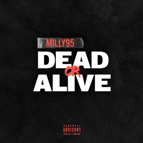 Dead Or Alive | Boomplay Music