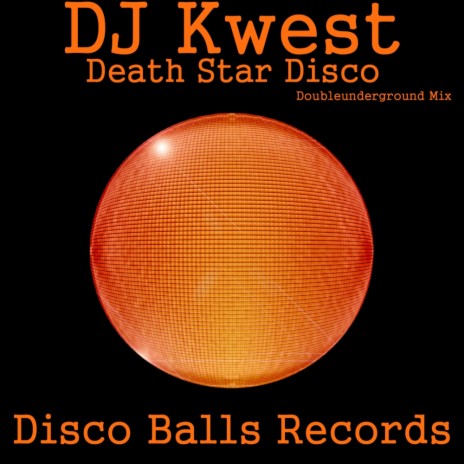 Death Star Disco (Doubleunderground Mix) | Boomplay Music