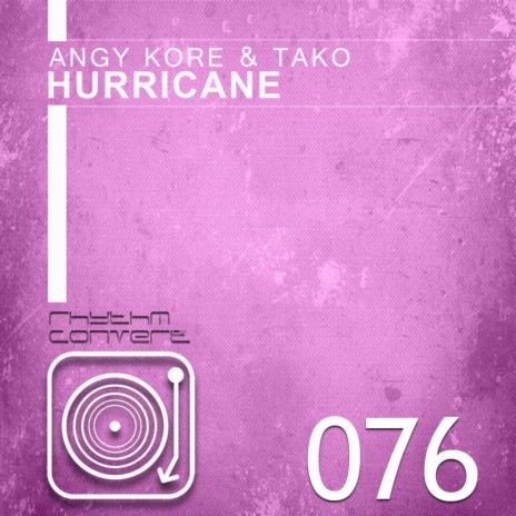 Hurricane (Original Mix) ft. Tako | Boomplay Music