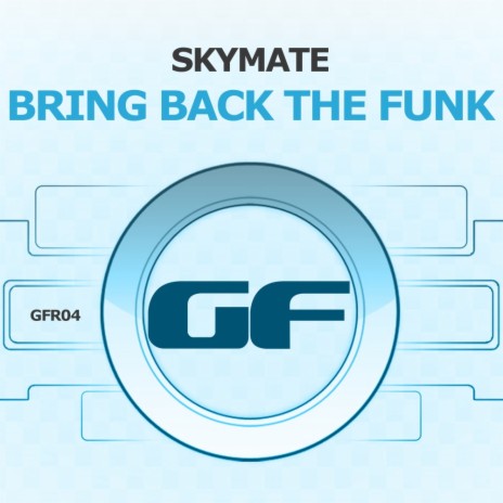 Bring Back The Funk (Original Mix) | Boomplay Music