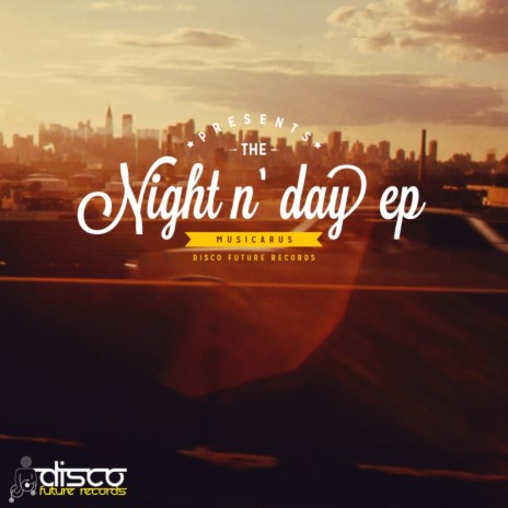 Night 'N' Day (Original Mix) | Boomplay Music