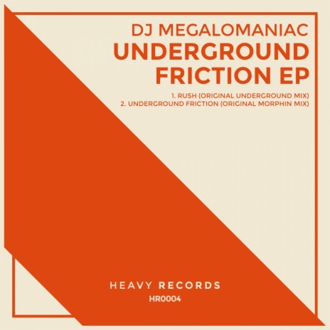 Underground Friction (Original Morphin Mix)