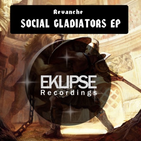 Social Gladiators (Original Mix) | Boomplay Music