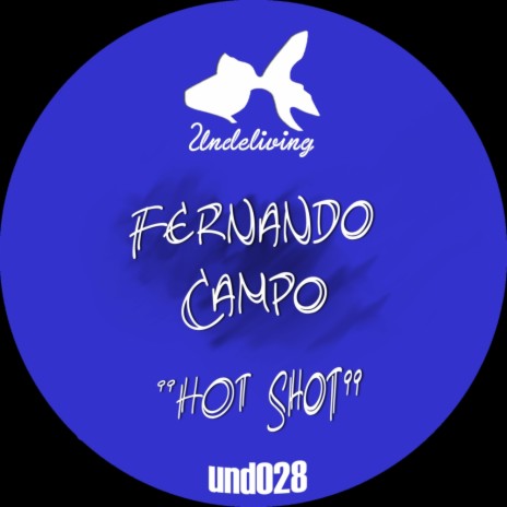 Hot Shot (Tribute Mix)