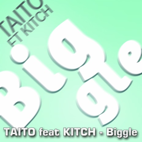 Biggle (Original Mix) ft. Kitch | Boomplay Music