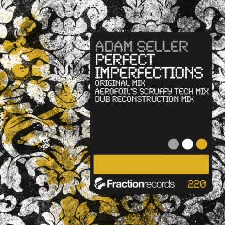 Perfect Imperfections (Aerofoil's Scruffy Tech Mix)