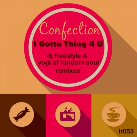 I Gotta Thing 4 U (Yogi's RSR Bumpstrumental) | Boomplay Music