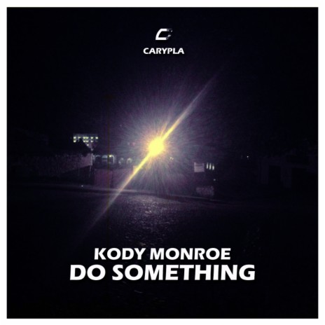 Do Something (Original Mix) | Boomplay Music