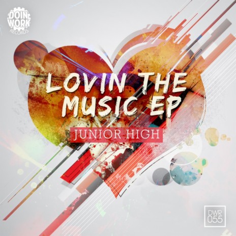 Lovin The Music (Original Mix) | Boomplay Music