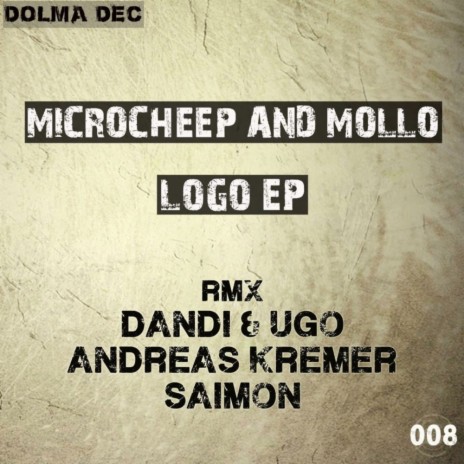 Logo (Dandi & Ugo Remix) ft. Mollo
