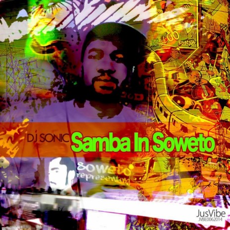 Samba In Soweto (Original Mix)