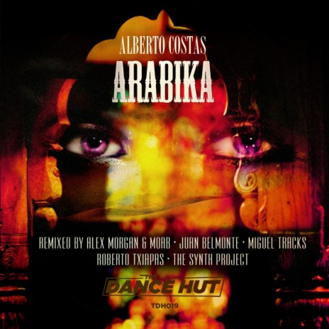 Arabika (Alex Morgan & Moab Remix)