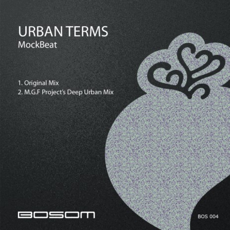 Urban Terms (M.G.F Project's Deep Urban Mix)