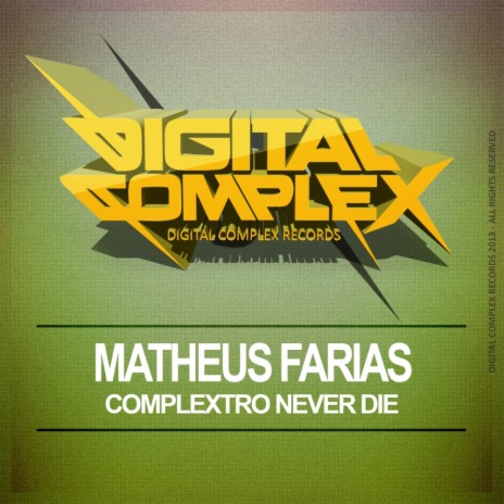 Complextro Never Die (Original Mix) | Boomplay Music
