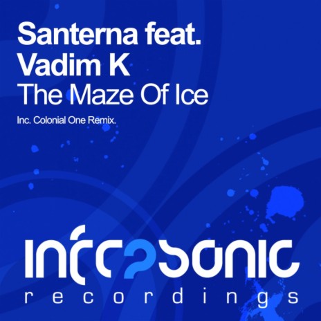 The Maze Of Ice (Colonial One Remix) ft. Vadim K